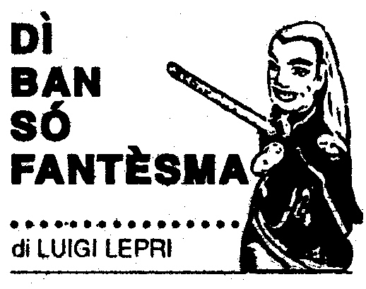 D� b�n s�, fant�ṡma!