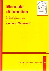 Luciano Canepari, Manuale di Fonetica, Lincom 2003